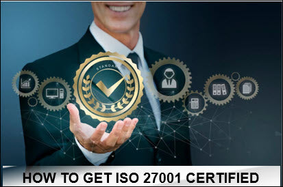 How To Get Iso 27001 Certified