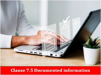 ISO 9001 - Clause 7.5 Documented information