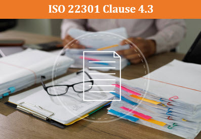 ISO 22301 Clause 4.3 Determining the Scope of the Business Continuity Management System