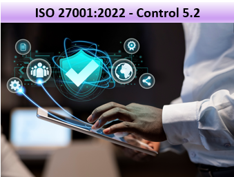 ISO 27001:2022 - Control 5.2