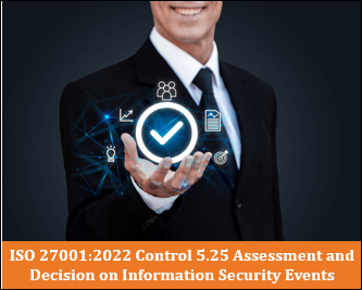 ISO 27001:2022 Control 5.25 