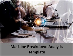 Machine Breakdown Analysis Template