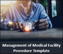 Management of Medical Facility Procedure Template