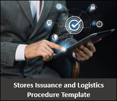 Stores Issuance and Logistics Procedure Template