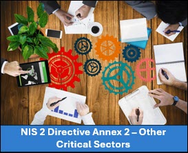 NIS 2 Directive Annex 2 – Other Critical Sectors