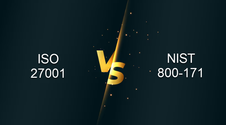 Comparing ISO 27001 vs NIST 800-171 For Effective Data Security Compliance