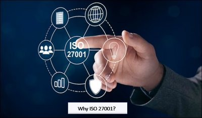 Why ISO 27001?
