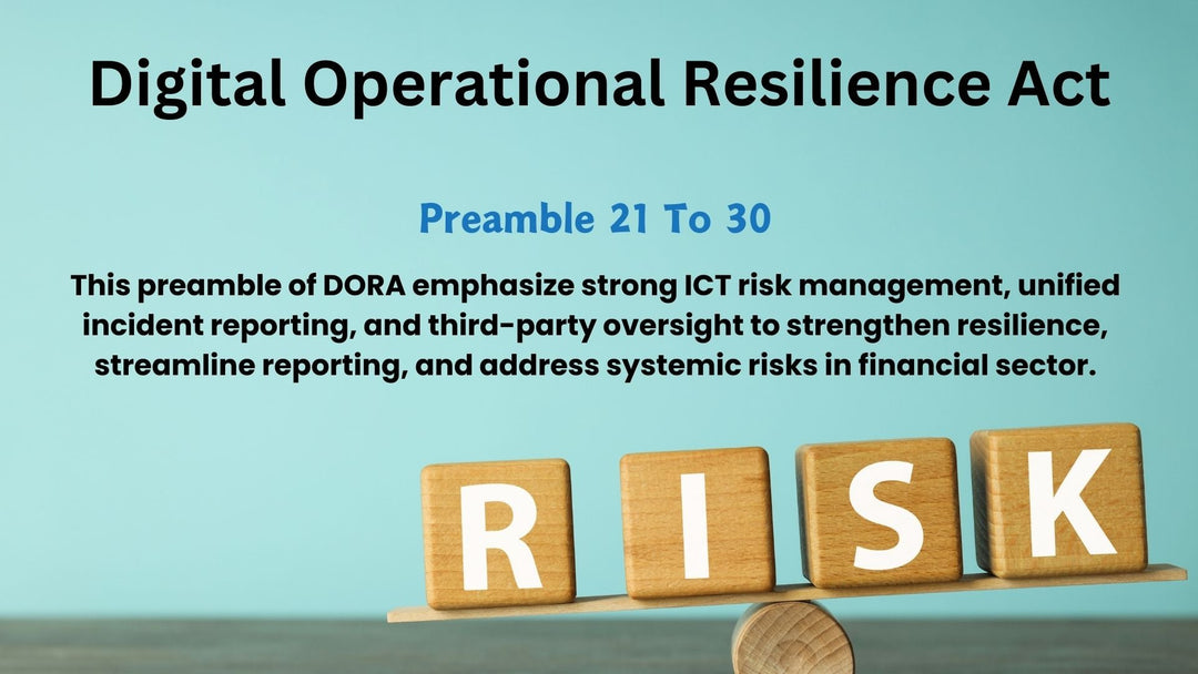 Preamble 21 To 30, Digital Operational Resilience Act (DORA)