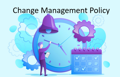 Navigating Change: Crafting an Effective Change Management Policy