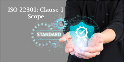 ISO 22301: Clause 1 - Scope