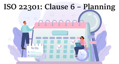 ISO 22301: Clause 6 - Planning