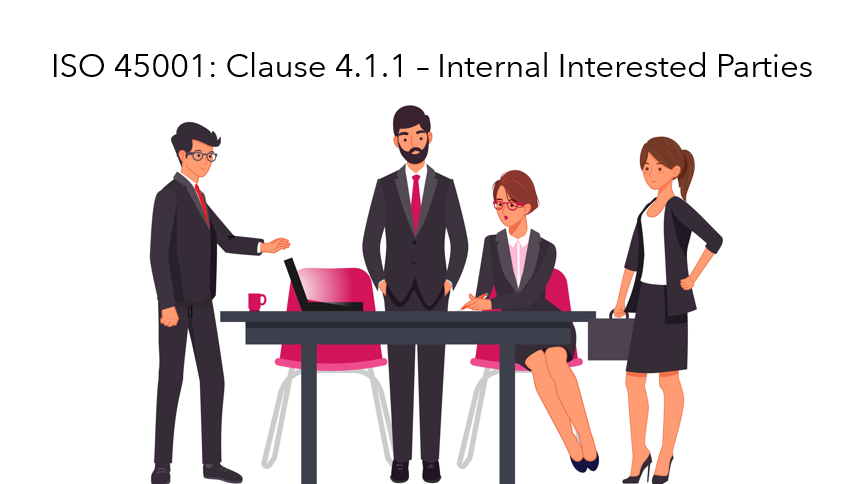 ISO 45001: Clause 4.1.1 - Internal Interested Parties – ISO Templates ...