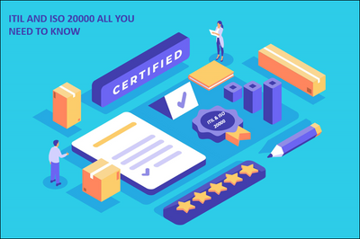 ITIL and ISO 20000: All You Need to Know