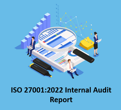 ISO 27001:2022 Internal Audit Report Template