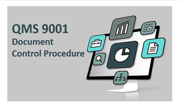 ISO 9001 Document Control Procedure, QMS 9001 Document Control Procedure Template