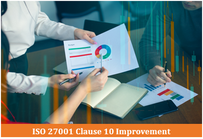 ISO 27001 Clause 10 Improvement
