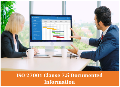 ISO 27001 Clause 7.5 Documented Information