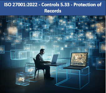 ISO 27001:2022 - Controls 5.33 - Protection of Records – ISO Templates ...