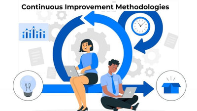 Continuous Improvement Methodologies: Enhancing Efficiency and Quality
