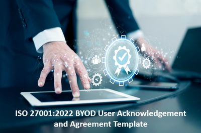 ISO 27001 BYOD User Acknowledgement and Agreement Template